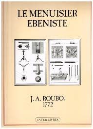 Roubo  J. A. - Le menuisier bniste - 40 - Rimpression de louvrage de 1772